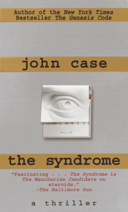 The Syndrome: A Thriller