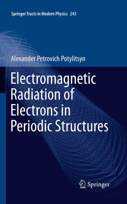 Book cover of Electromagnetic Radiation of Electrons in Periodic Structures