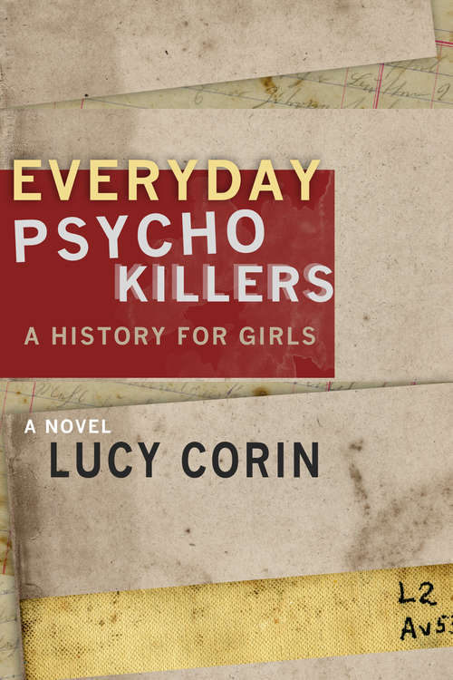 Book cover of Everyday Psychokillers: A History for Girls