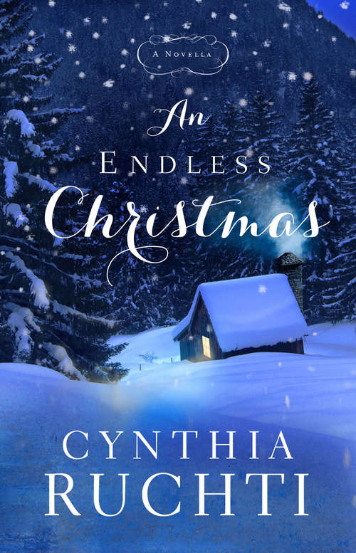 Book cover of An Endless Christmas: A Novella