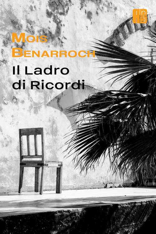 Book cover of Il ladro di ricordi