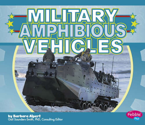 Book cover of Military Amphibious Vehicles (Military Machines Ser.)
