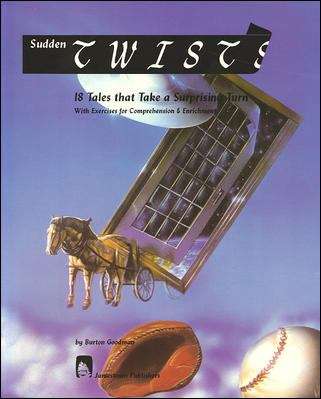 Book cover of Sudden Twists: 18 Tales That Take a Surprising Turn