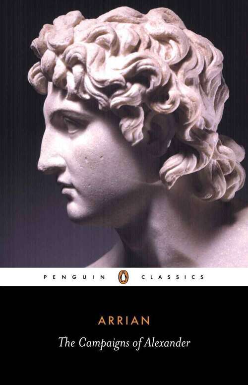 Book cover of The Campaigns of Alexander