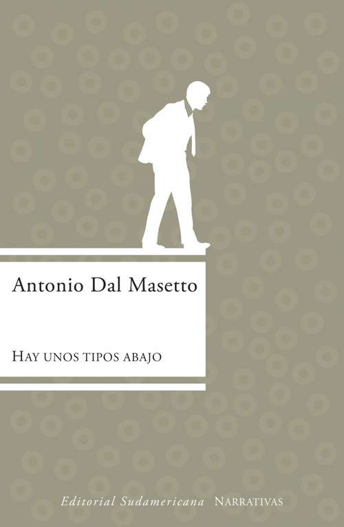 Book cover of HAY UNOS TIPOS ABAJO (EBOOK)