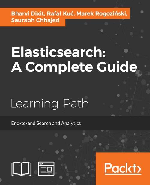 Book cover of Elasticsearch: A Complete Guide