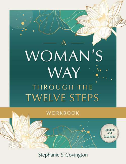 Book cover of A Woman's Way Through the Twelve Steps Workbook