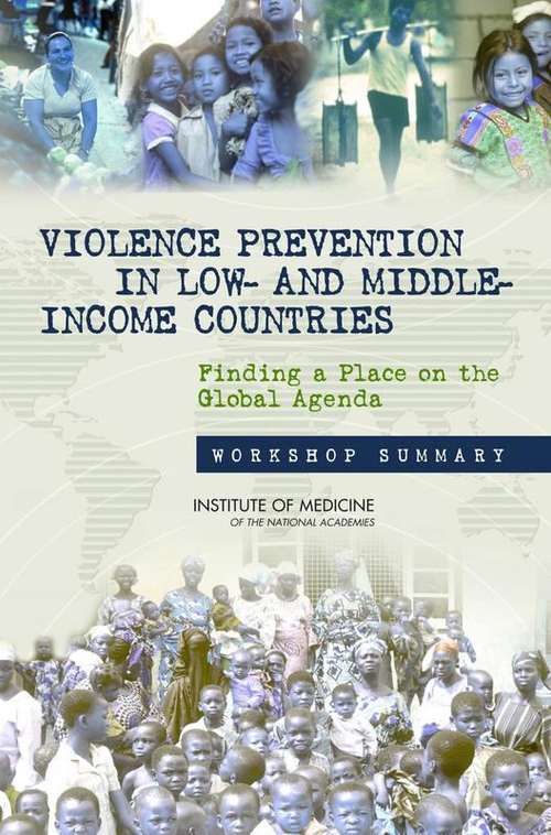 Book cover of VIOLENCE PREVENTION IN LOW- AND MIDDLE-INCOME COUNTRIES: Finding a Place on the Global Agenda