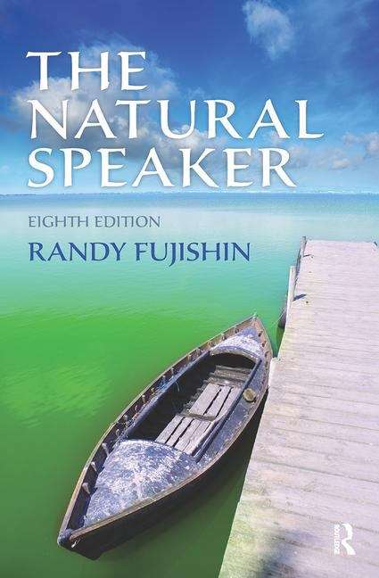 Book cover of The Natural Speaker (Eighth Edition)