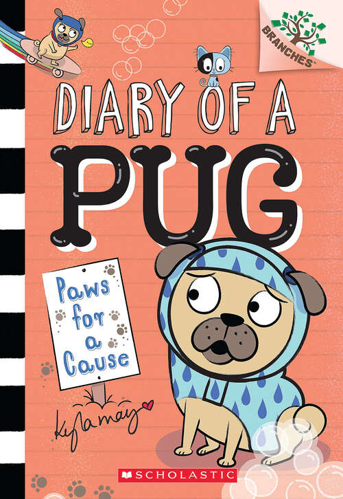 Book cover of Paws for a Cause: A Branches Book (Diary of a Pug #3)