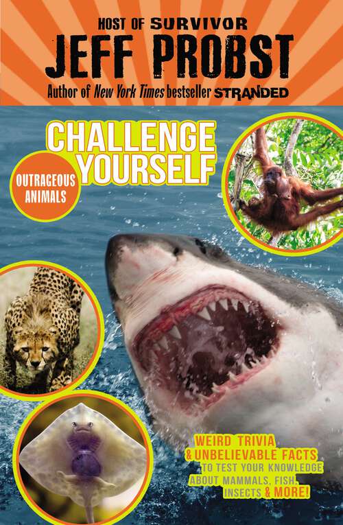 Book cover of Outrageous Animals (Challenge Yourself #1)
