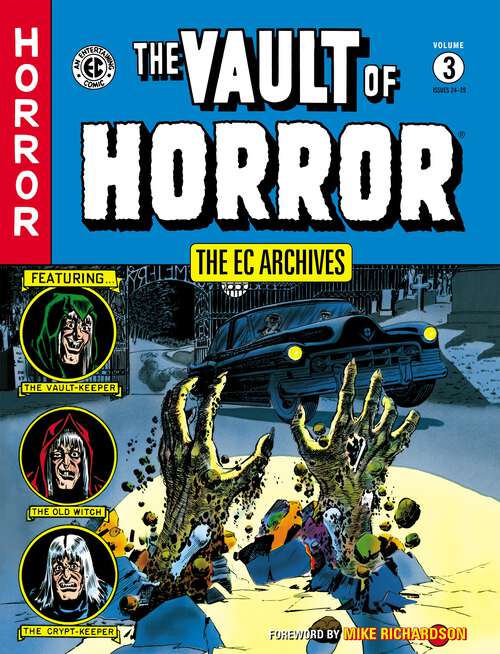 Book cover of The EC Archives: The Vault of Horror Volume 3