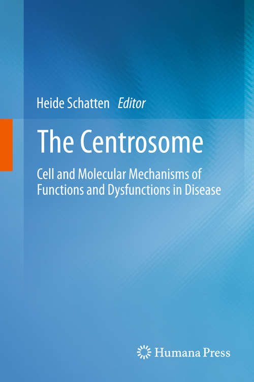 Book cover of The Centrosome