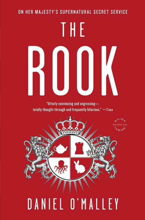 The Rook: A Novel (The Rook Files #1)