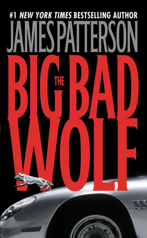 Book cover of The Big Bad Wolf (Alex Cross #9)