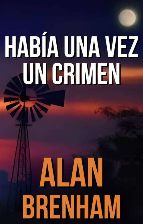 Book cover of Había una vez un Crimen