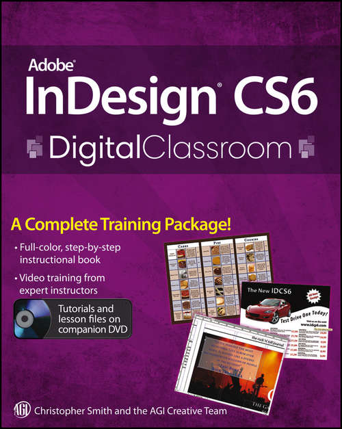 Adobe InDesign CS6 Digital Classroom (Digital Classroom #89)