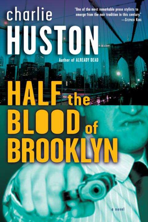 Book cover of Half the Blood of Brooklyn (Joe Pitt #3)