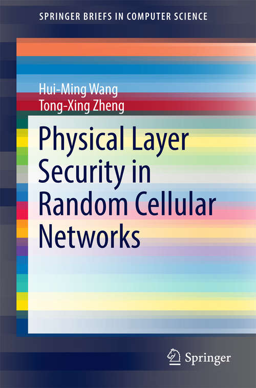 Physical Layer Security in Random Cellular Networks