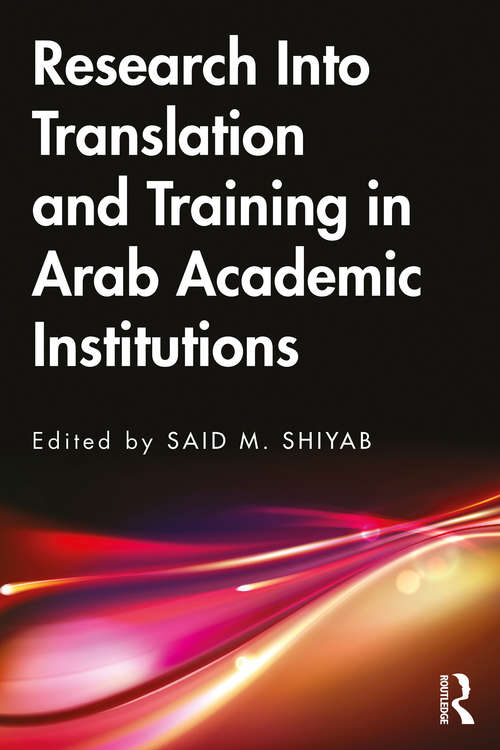 Book cover of Research Into Translation and Training in Arab Academic Institutions