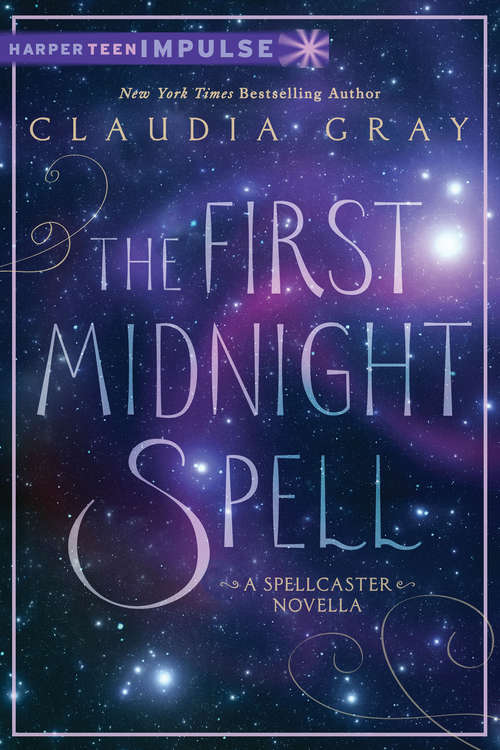 The First Midnight Spell: A Spellcaster Novella