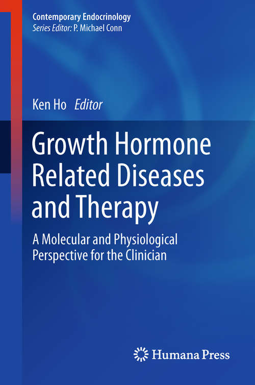 Growth Hormone Related Diseases and Therapy