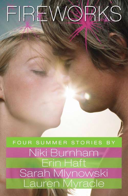 Book cover of Fireworks: Four Summer Stories
