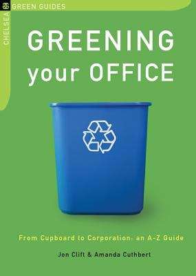 Book cover of Greening Your Office