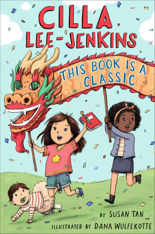 Book cover of Cilla Lee-Jenkins: This Book Is a Classic (Cilla Lee-Jenkins #2)