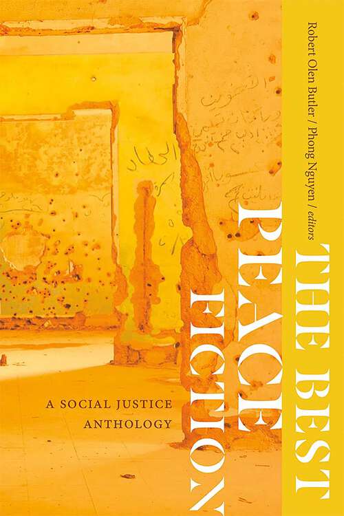 Book cover of The Best Peace Fiction: A Social Justice Anthology