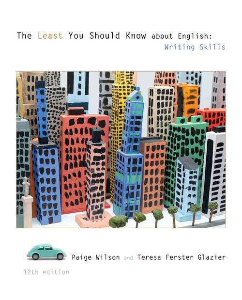 Book cover of The Least You Should Know about English: Writing Skills, Twelfth Edition