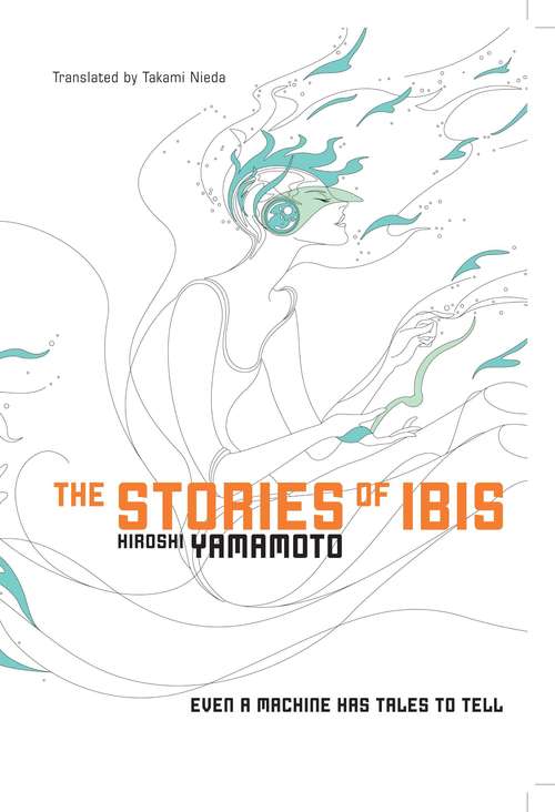Book cover of The Stories of Ibis