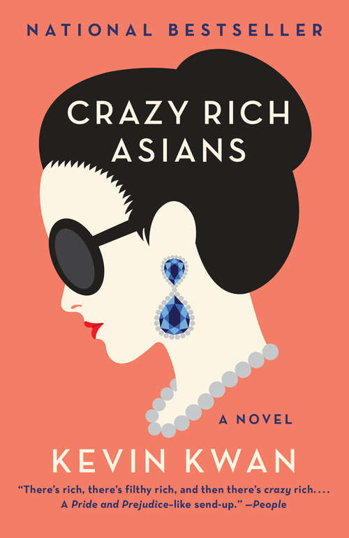 Book cover of Crazy Rich Asians (Crazy Rich Asians #1)