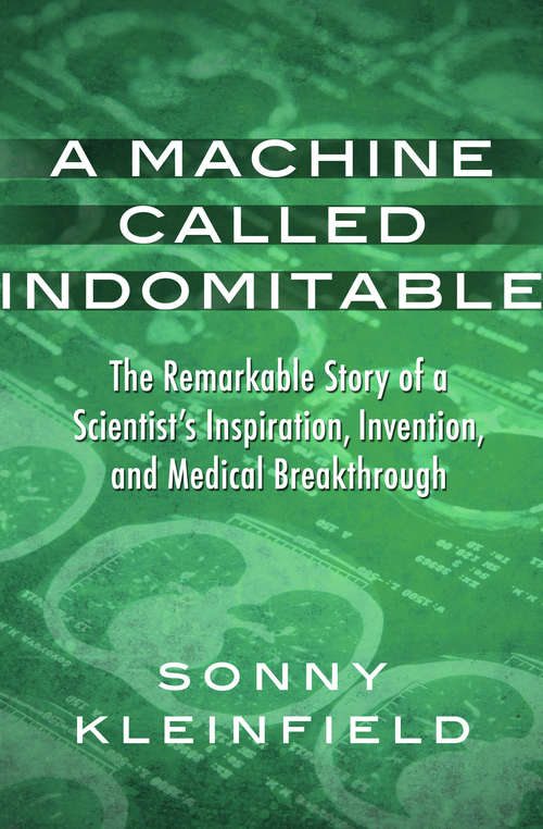 Book cover of A Machine Called Indomitable