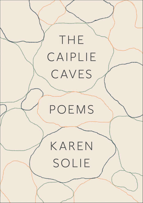 Book cover of The Caiplie Caves: Poems