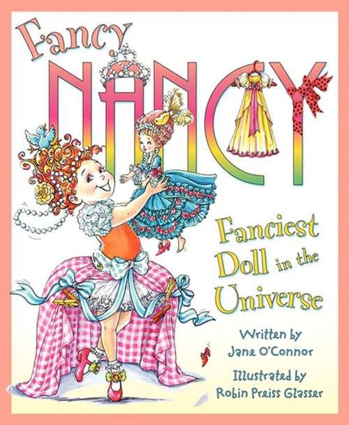 Book cover of Fanciest Doll in the Universe (I Can Read!)