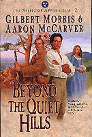 Book cover of Beyond the Quiet Hills (Spirit of Appalachia #2)