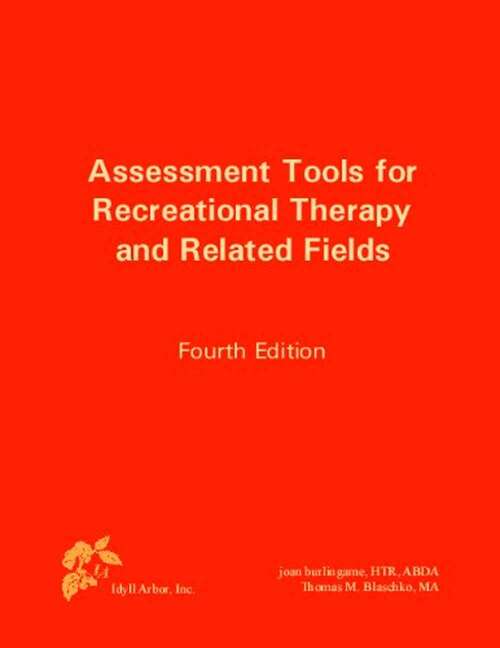 Book cover of Assessment Tools For Recreational Therapy And Related Fields (4)