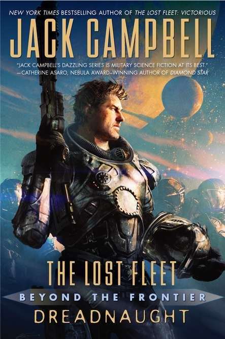 Book cover of Dreadnaught (The Lost Fleet: Beyond the Frontier #1)