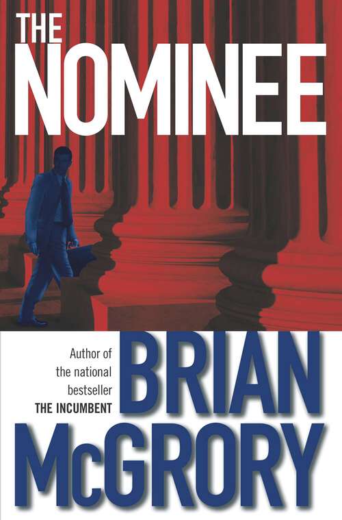 Book cover of The Nominee (Jack Flynn #2)
