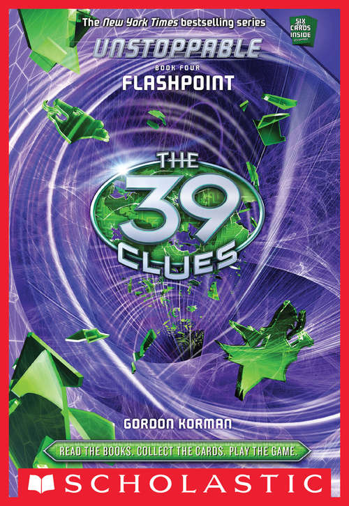 Flashpoint (The 39 Clues: Unstoppable #4)