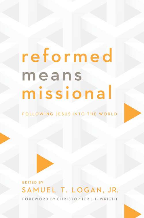 Book cover of Reformed Means Missional