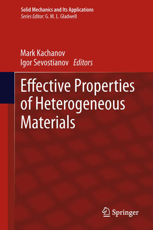 Book cover of Effective Properties of Heterogeneous Materials