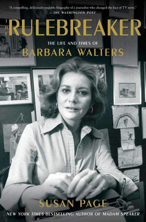 Book cover of The Rulebreaker: The Life and Times of Barbara Walters