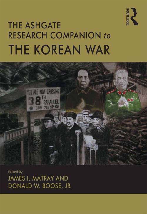 Book cover of The Ashgate Research Companion to the Korean War