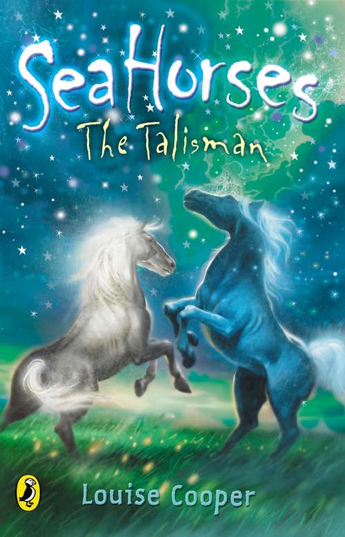 Book cover of Sea Horses: The Talisman (Sea Horses #2)
