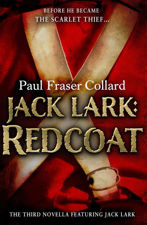 Jack Lark (A Jack Lark Short Story): A military adventure novella of a roguish young hero