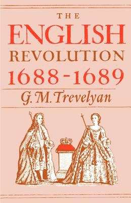 Book cover of The English Revolution, 1688-1689