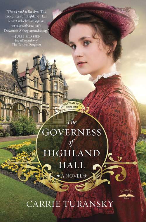 The Governess of Highland Hall: A Novel (Edwardian Brides #1)