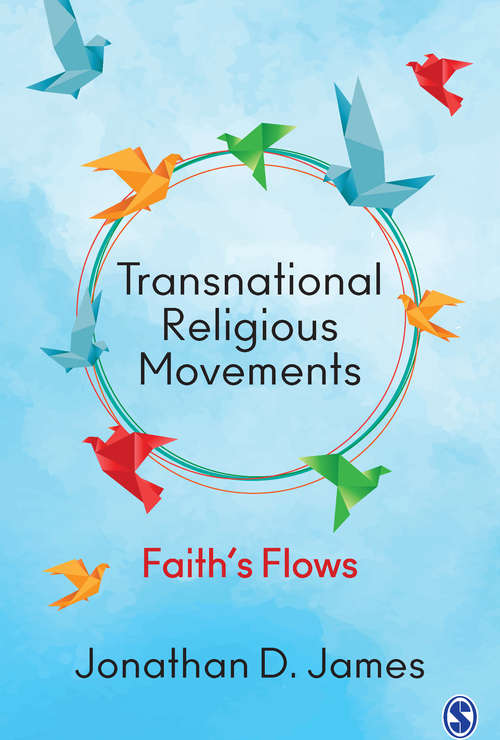 Book cover of Transnational Religious Movements: Faith’s Flows